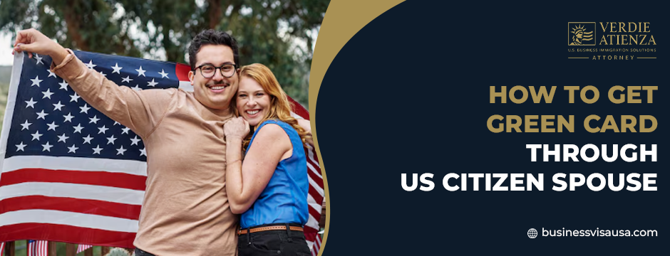 how to get green card through US citizen spouse