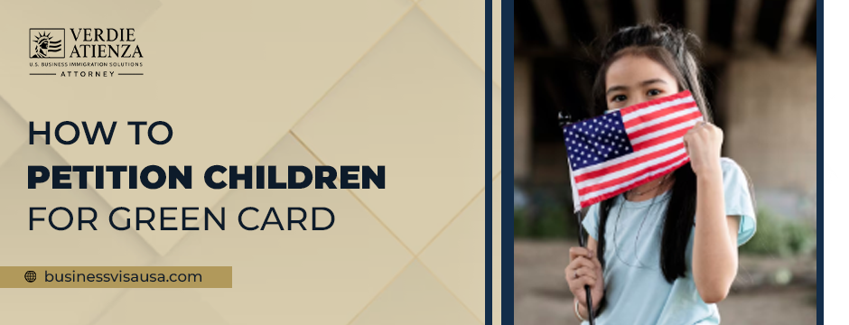 how to petition children for green card